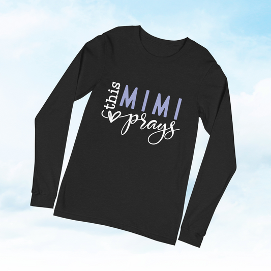 This Mimi Prays Long Sleeve
