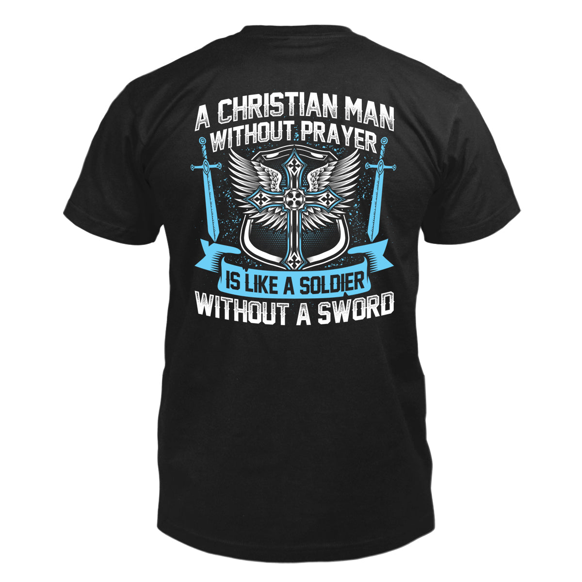 A Christian Man T-Shirt