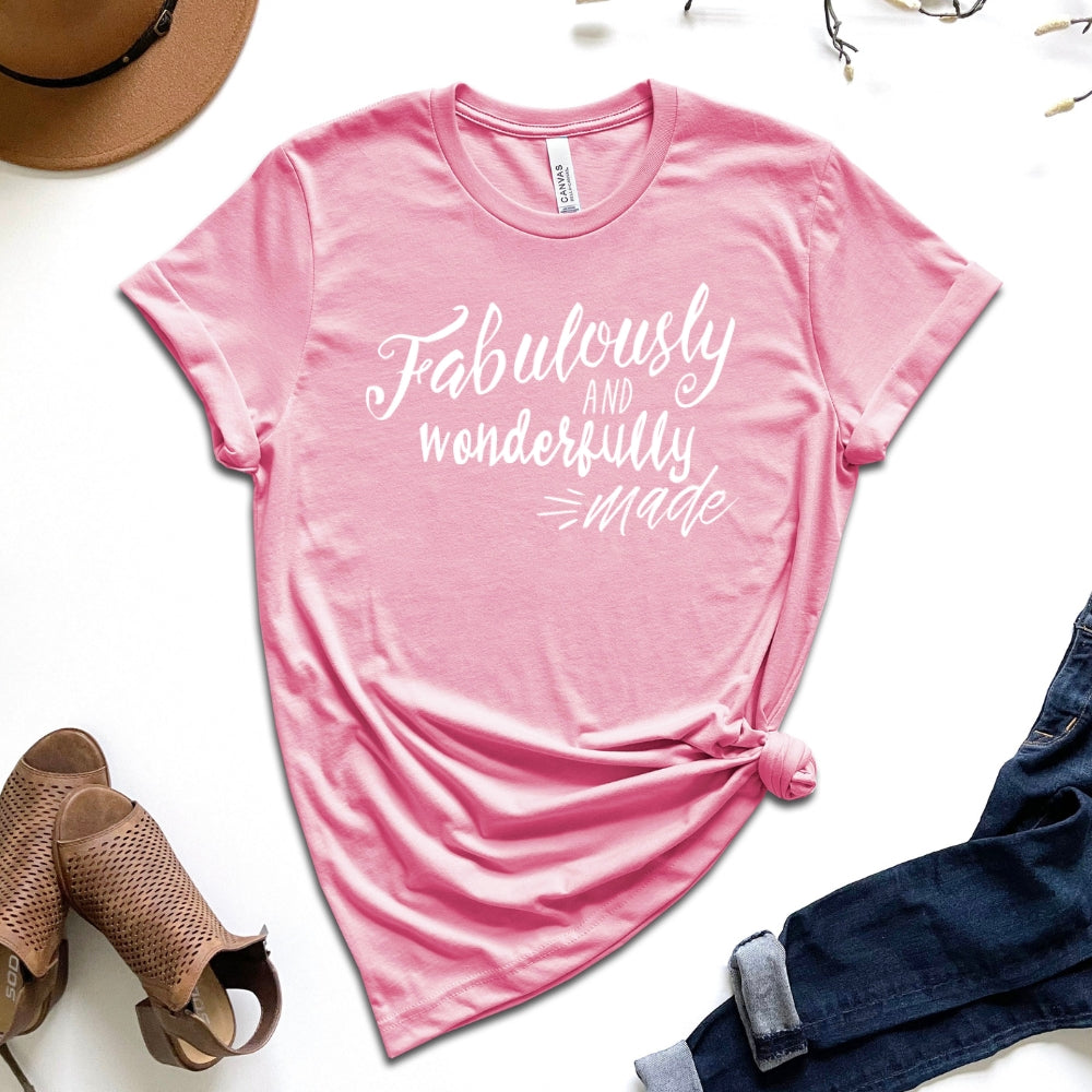 Fabulously And Wonderfully Made Women's T-Shirt
