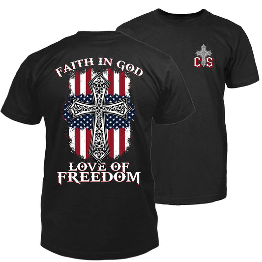 Faith In God Love Of Freedom Men's T-Shirt
