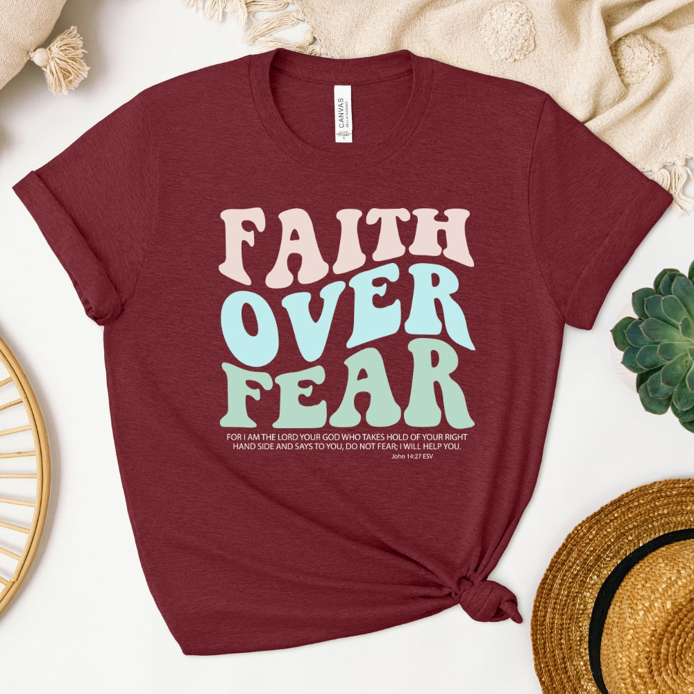 Faith Over Fear Women's T-Shirt