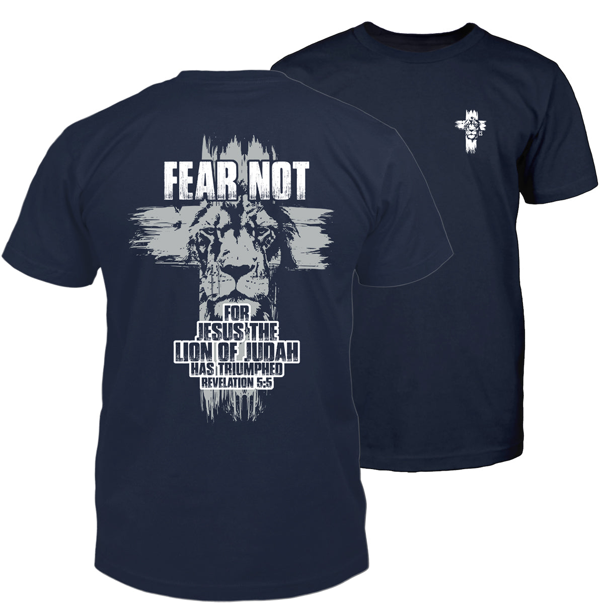 Fear Not T-Shirt
