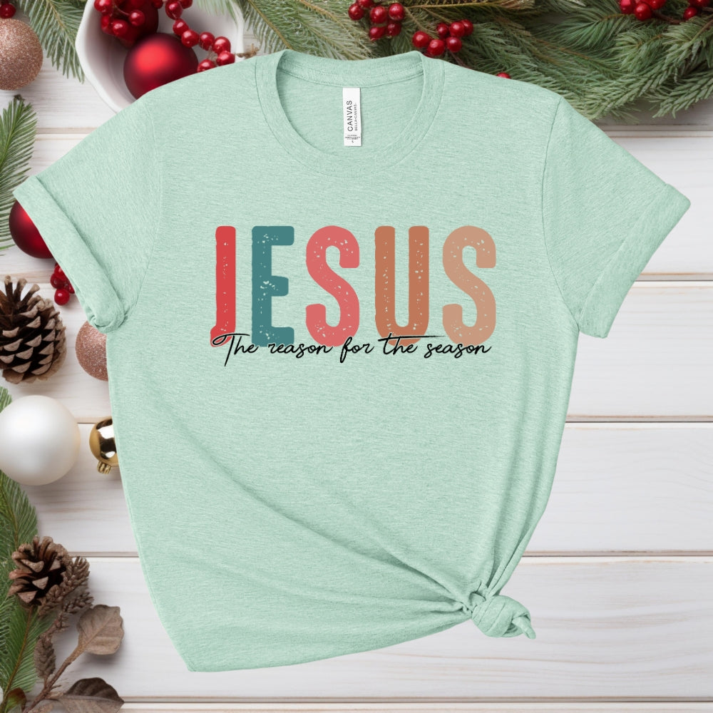 Jesus The Reason For The Season Women's T-Shirt