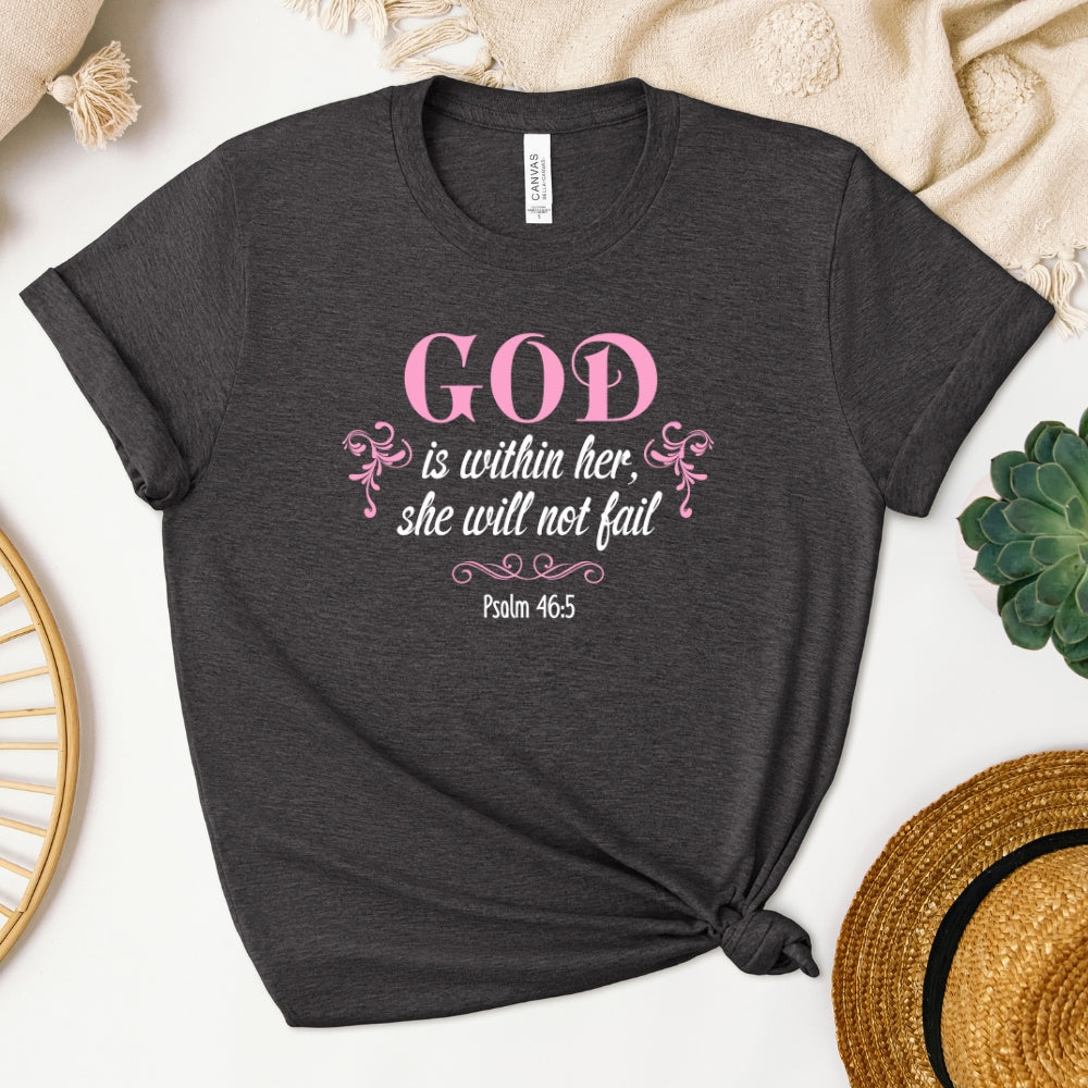 She Will Not Fail Women's T-Shirt