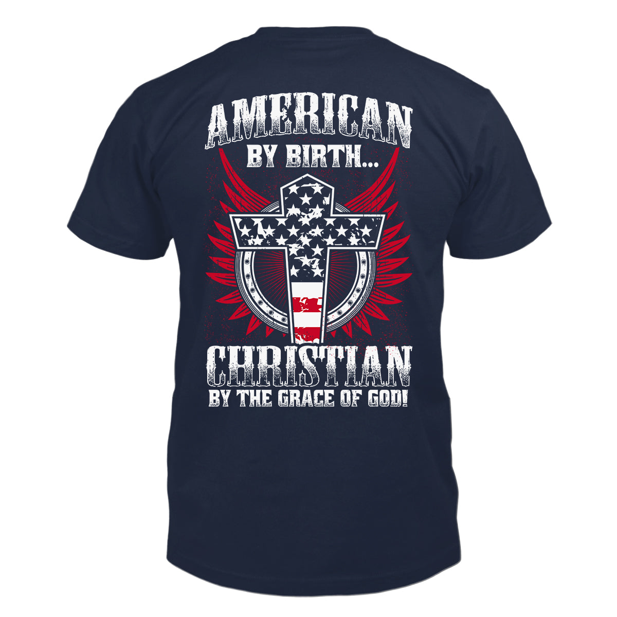 American By Birth T-Shirt