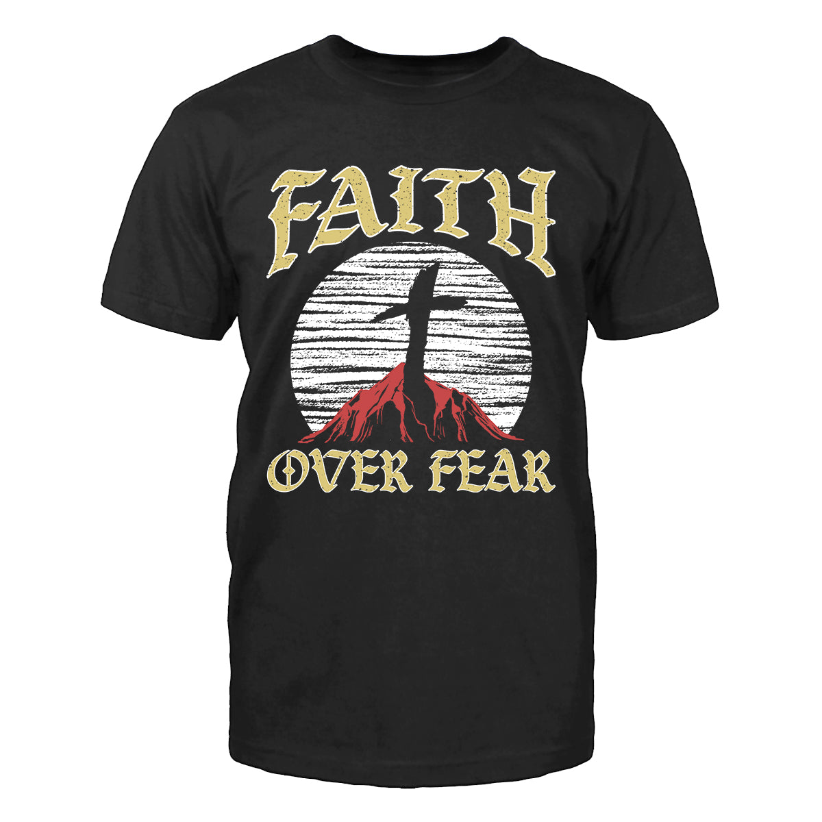 Faith Over Fear Men's T-Shirt