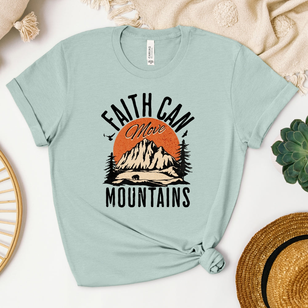 Faith Can Move Mountains Women's T-Shirt