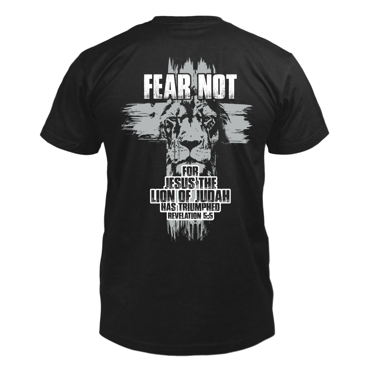 Fear Not T-Shirt