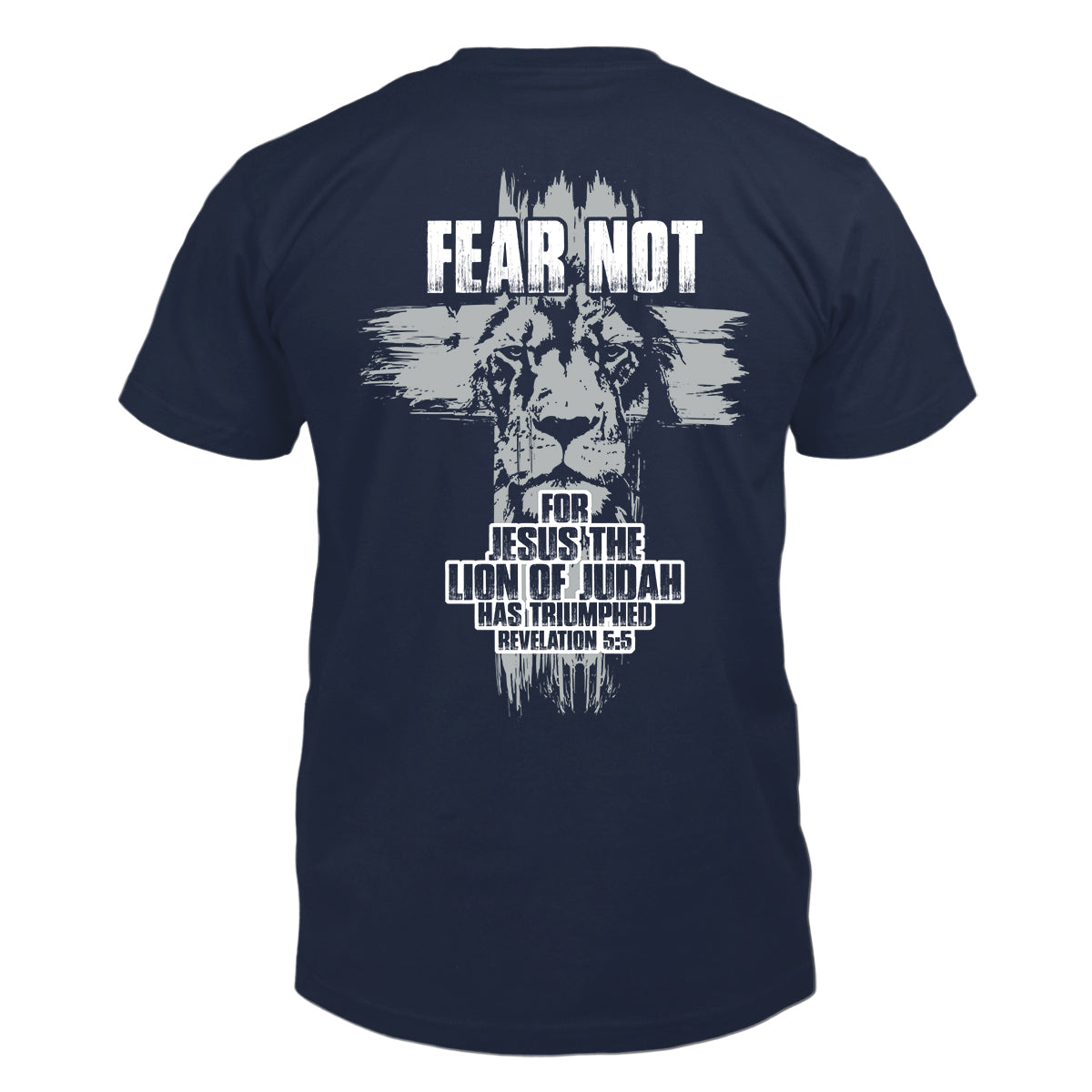 Fear Not T-Shirt