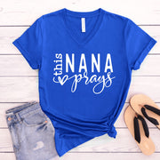 This Nana Prays Women's V-Neck Shirt