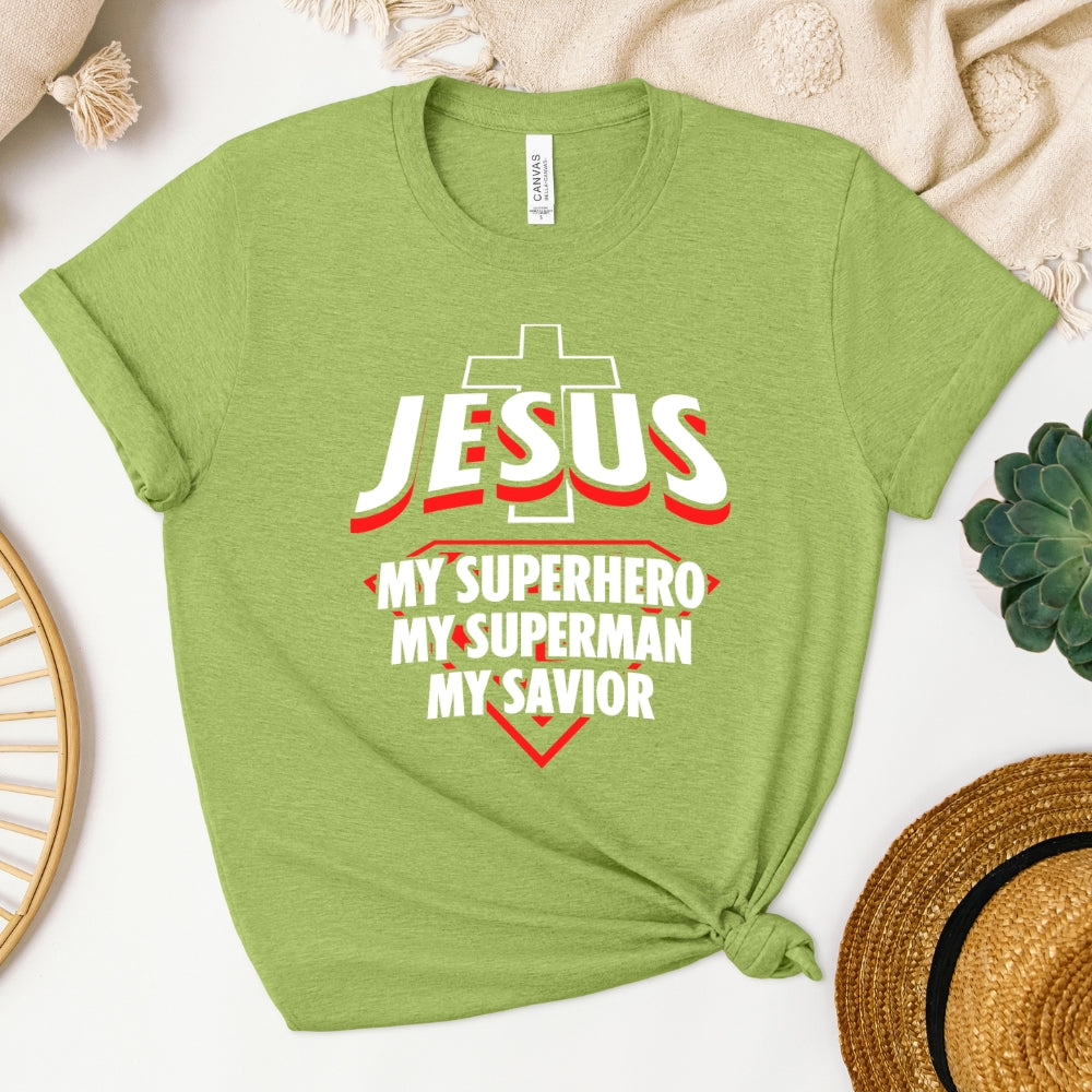 Jesus My Superhero Women's T-Shirt