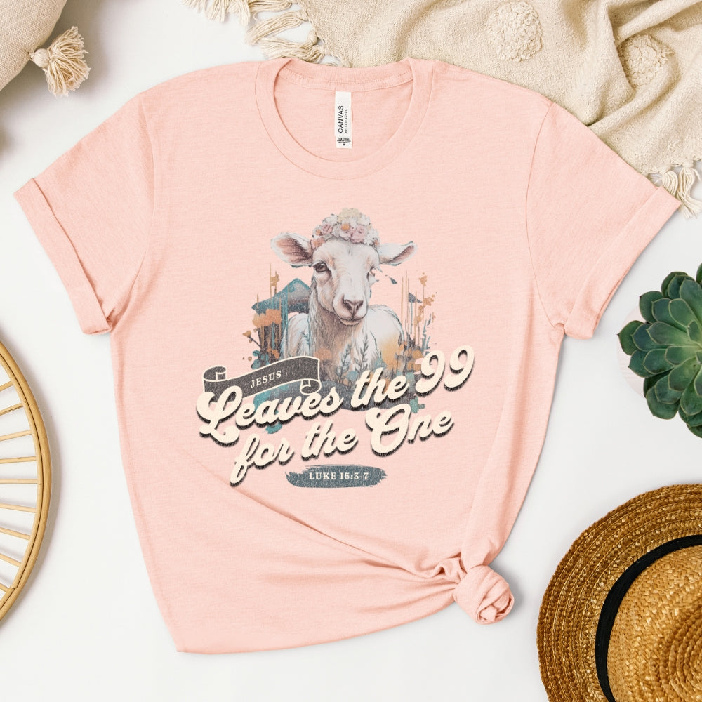 Jesus Leaves The 99 For The One Women's T-Shirt