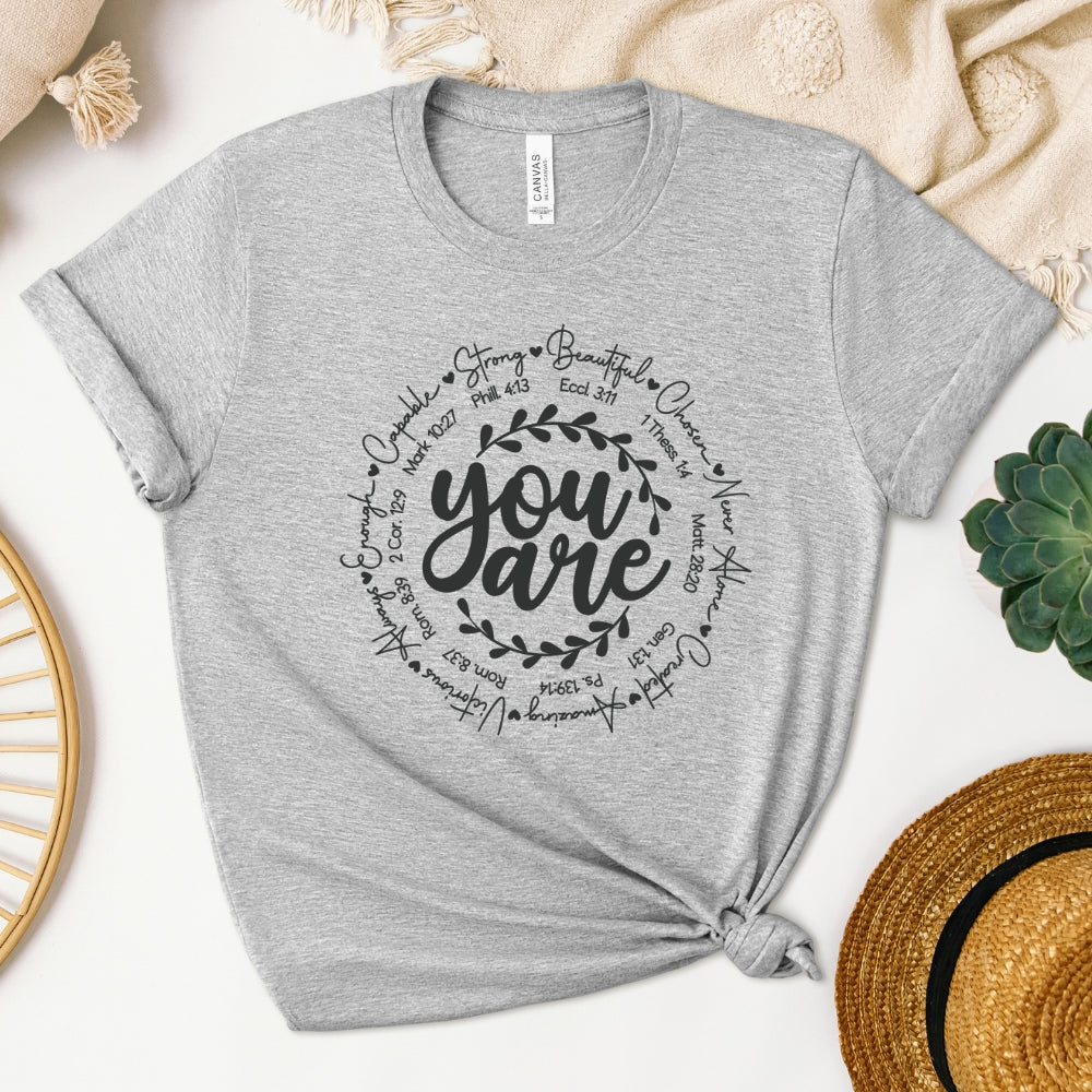 You Are... Women's T-Shirt