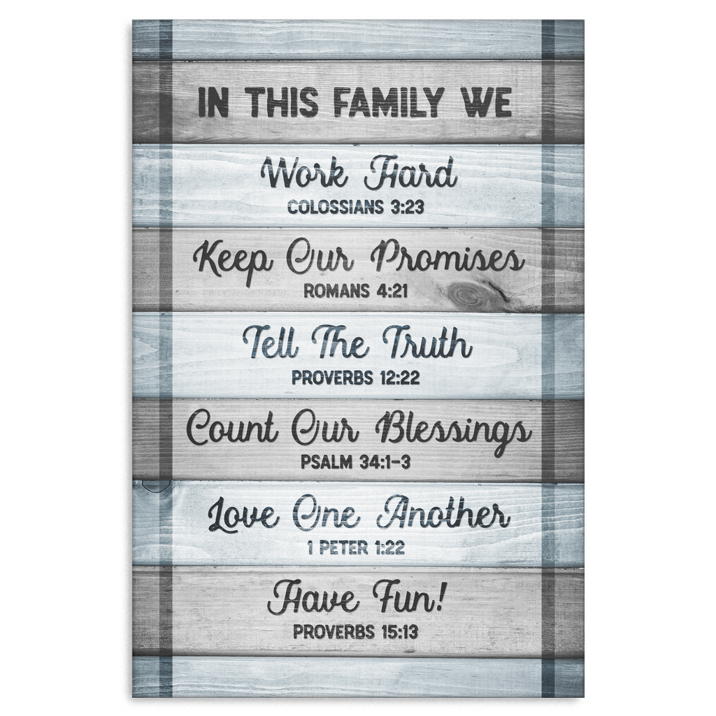 "In This Family..." Premium Canvas