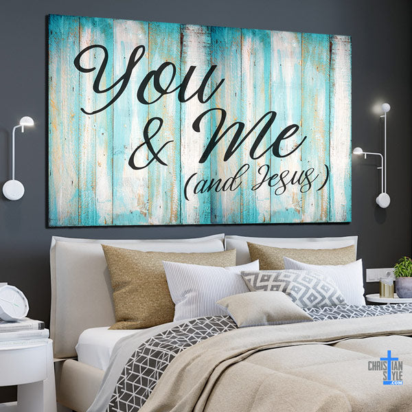 "You & Me (and Jesus)" Premium Printed Canvas