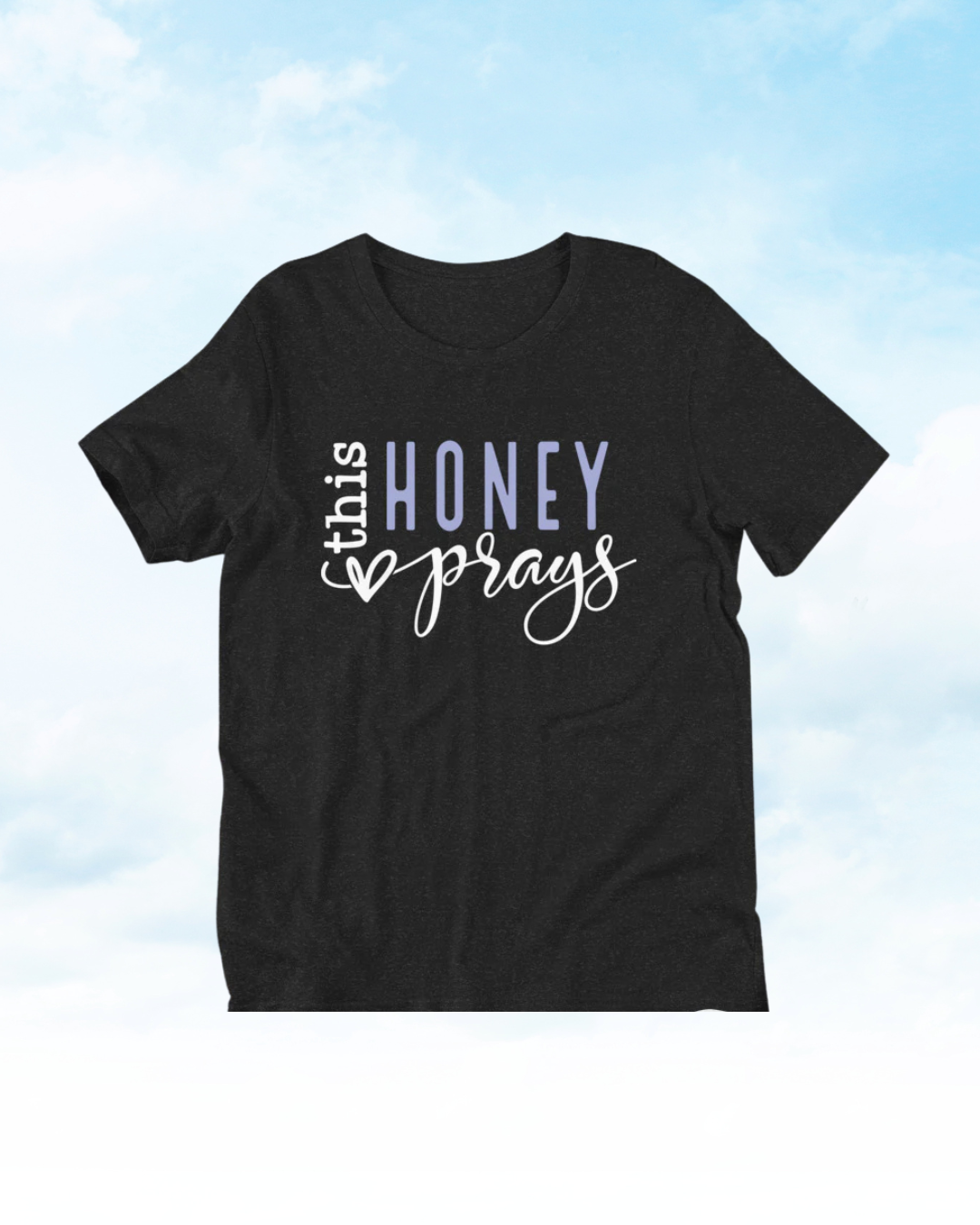 This Honey Prays