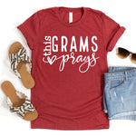 This Grams Prays Women's T-Shirt