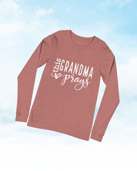 This Grandma Prays Long Sleeve