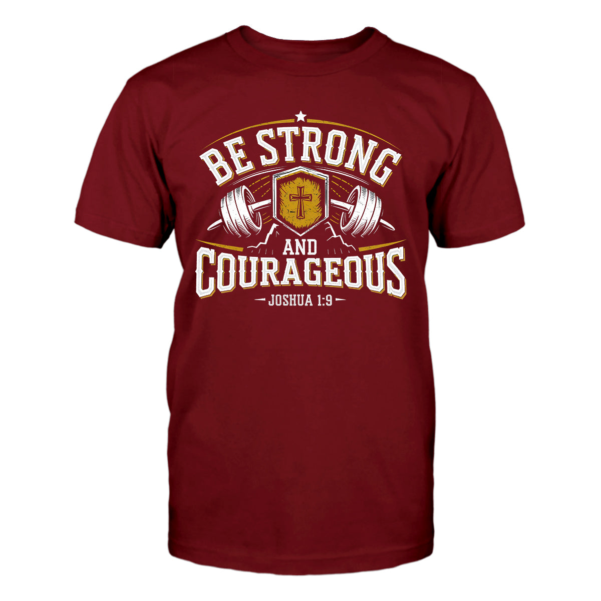 Be Strong and Courageous Men's T-Shirt