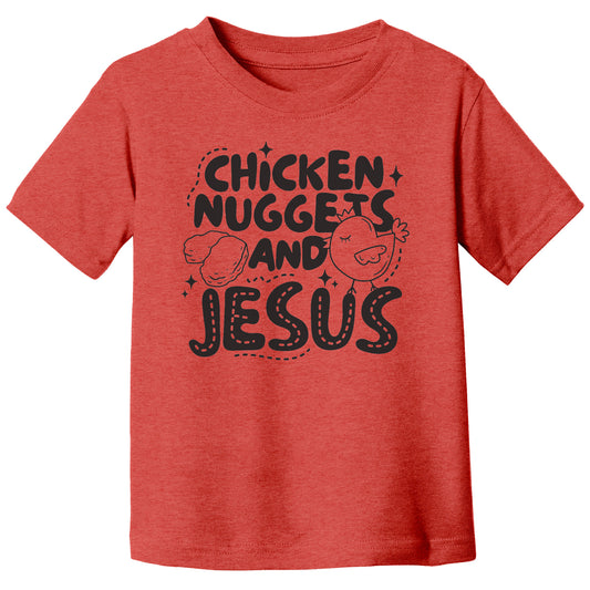 Chicken Nuggets And Jesus Toddler T-Shirt
