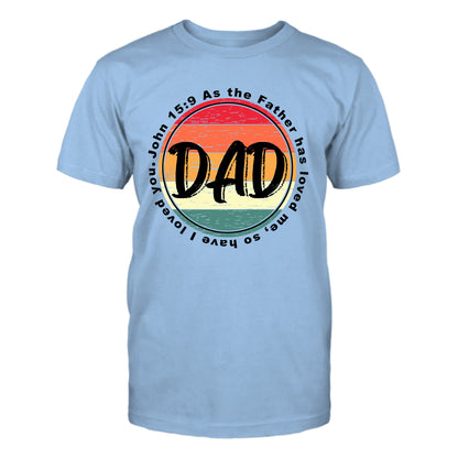 Dad John 15:9 Men's T-Shirt