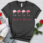 Loved & Blessed Women's T-Shirt