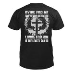 Living For Him T-Shirt