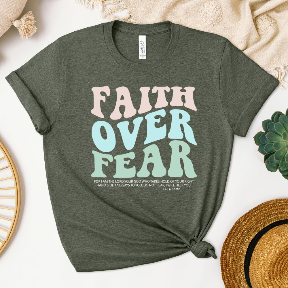 Faith Over Fear Women's T-Shirt