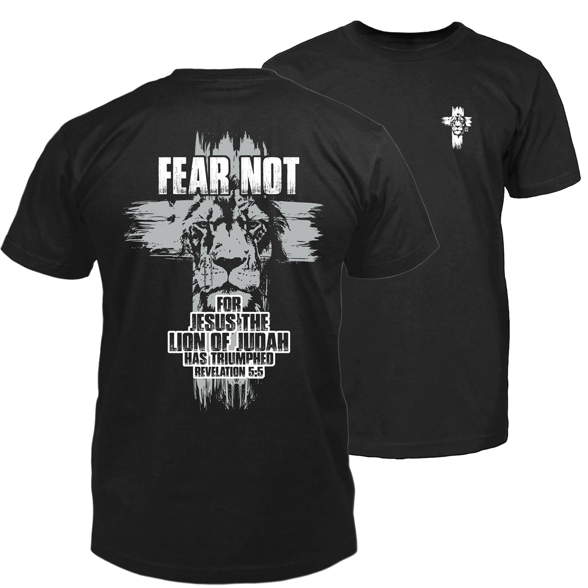Fear Not T-Shirt