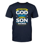 God Reigns And The Son Shines Men's T-Shirt