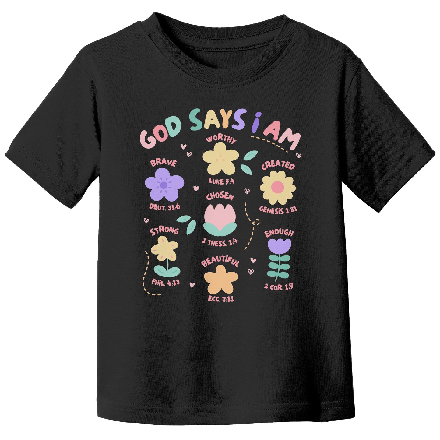 God Says I Am Colorful Toddler T-Shirt