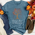 Fall For Jesus He Never Leaves Women's T-Shirt