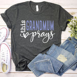 This Grandmum Prays Women's T-Shirt