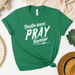 Hustle Hard Pray Harder Women's T-Shirt
