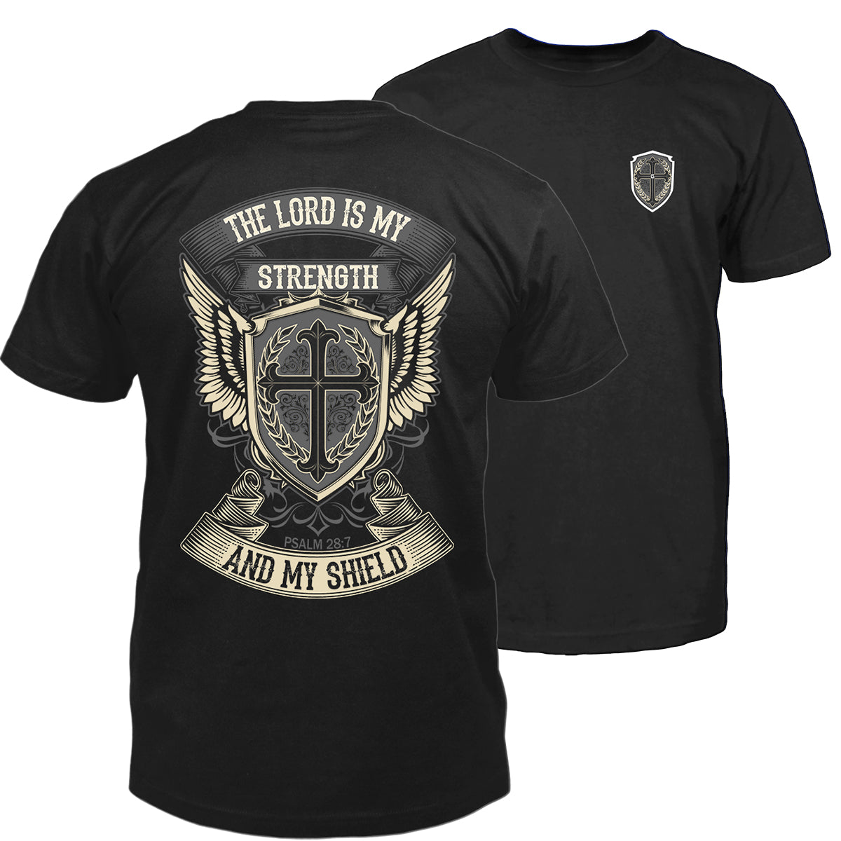 My Strength and My Shield T-Shirt