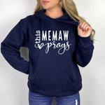 This MeMaw Prays Women's Hoodie