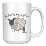 The Lord Is My Shepherd Psalm 23:1 15oz Coffee Mug