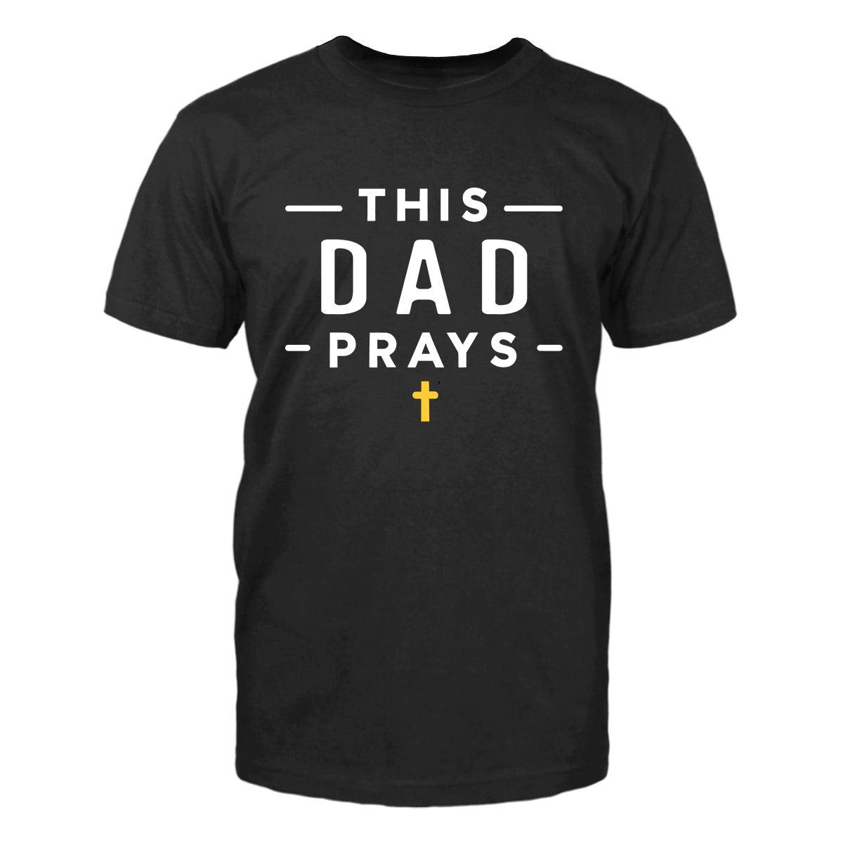 This Dad Prays Men's T-Shirt