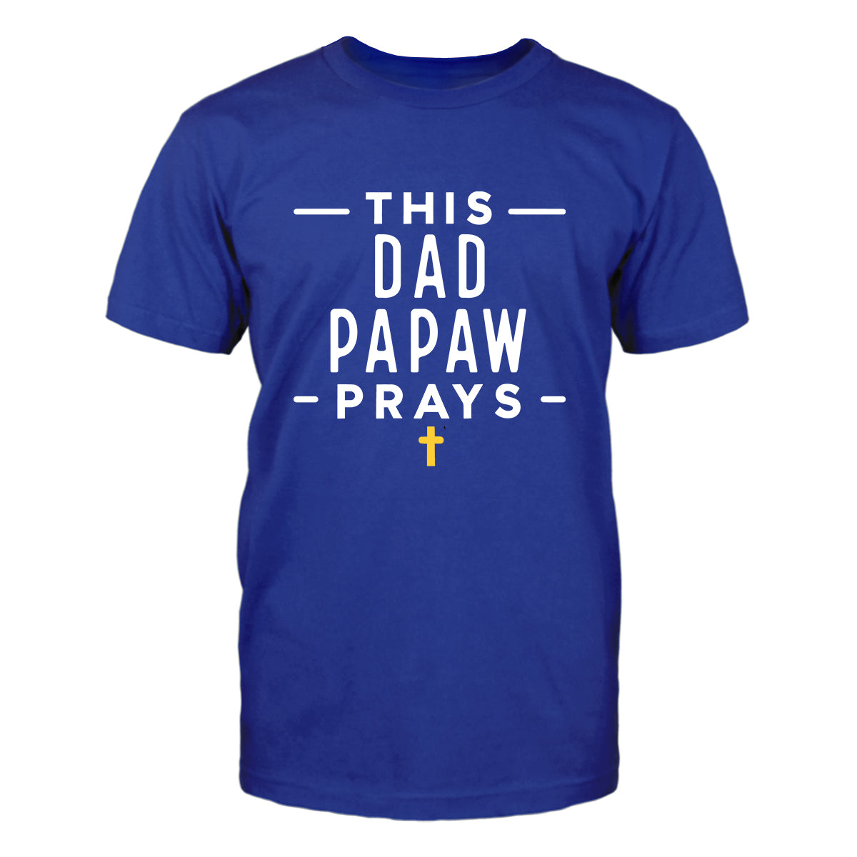 This Dad Papaw Prays Men's T-Shirt