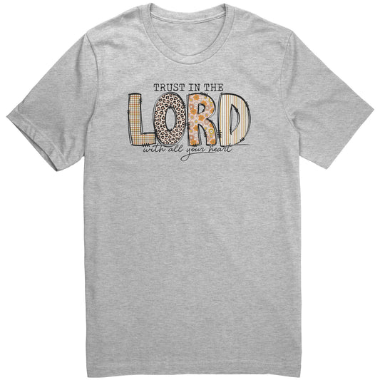 Trust in the Lord With All Your Heart Women's T-Shirt
