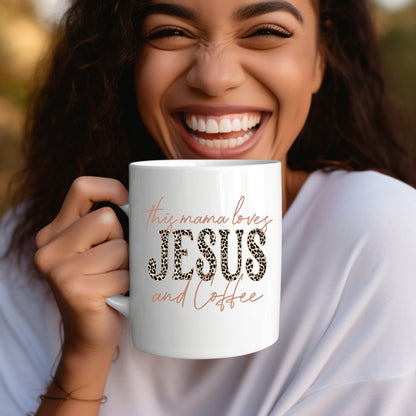 This Mama Loves Jesus & Coffee Mug
