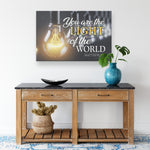 You Are The Light Of The World Premium Canvas
