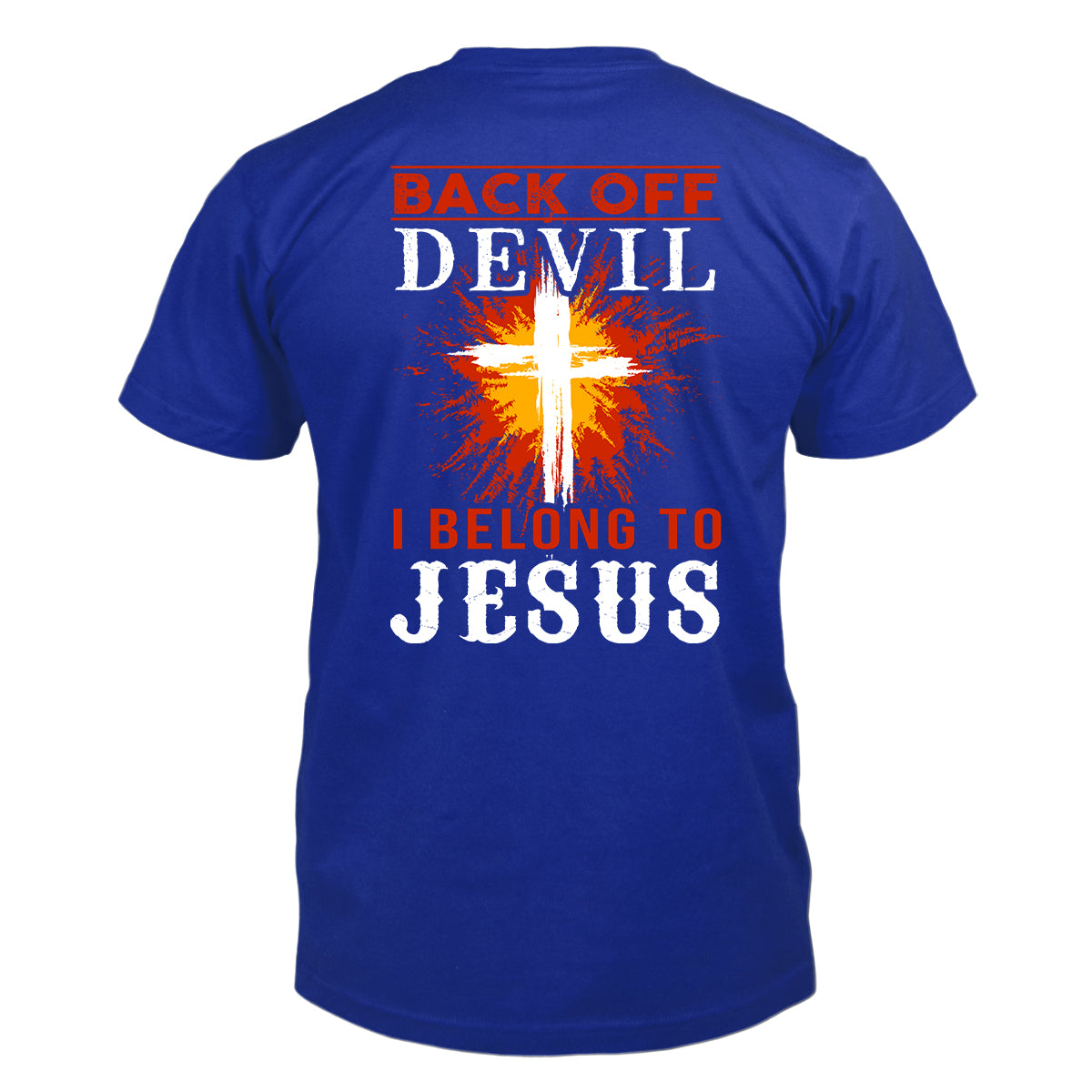 Back Off Devil - I Belong To Jesus T-Shirt