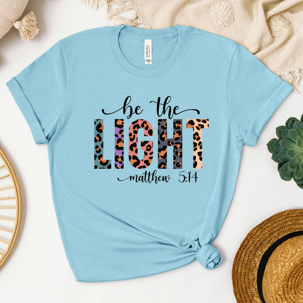 Be The Light Women's T-Shirt