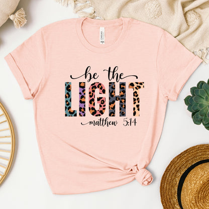 Be The Light Women's T-Shirt