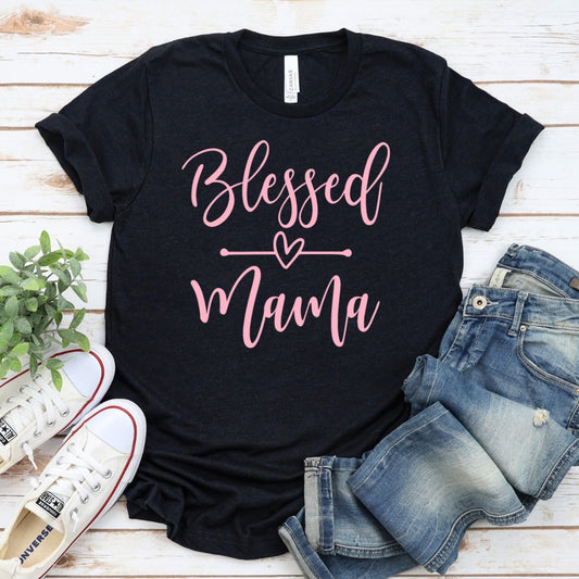 Mama Is Blessed Women's T-Shirt
