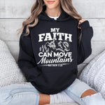 My Faith Can Move Mountains Women's Hoodie