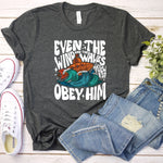 Even The Wind And The Waves Women's T-Shirt