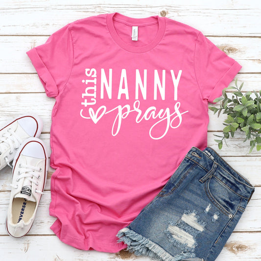 This Nanny Prays Women's T-Shirt