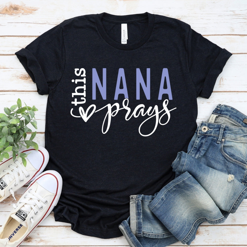 This Nana Prays Women's T-Shirt